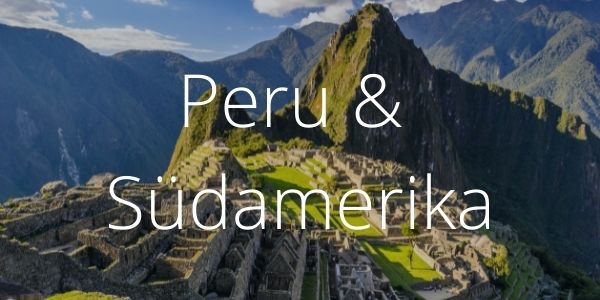 Peru - Südamerika